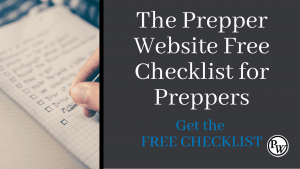 The Prepper Website FREE Checklist for Preppers